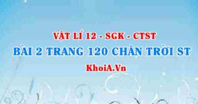Bài 2 trang 120 Vật lí 12 Chân trời Sáng tạo